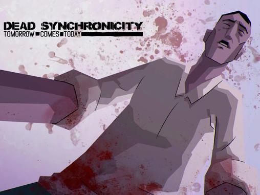 Dead synchronicity: Tomorrow comes today poster