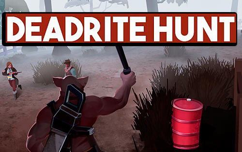 Deadrite hunt poster