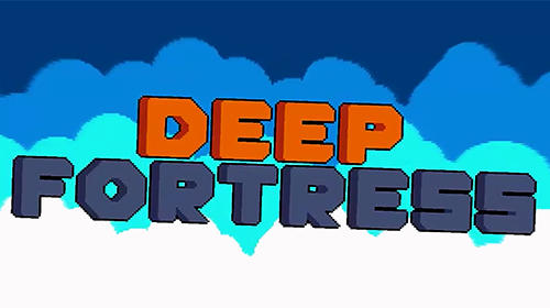 Deep fortress poster