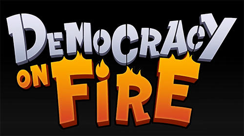 Democracy on fire poster