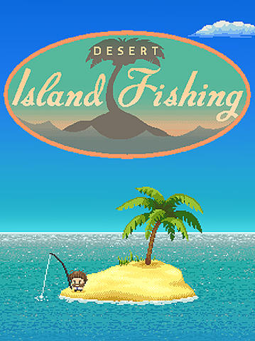 Desert island fishing poster