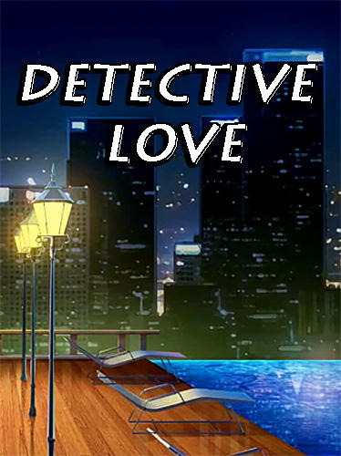 Detective love: Story games with choices poster
