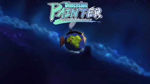 Dimension painter: Puzzle and adventure poster