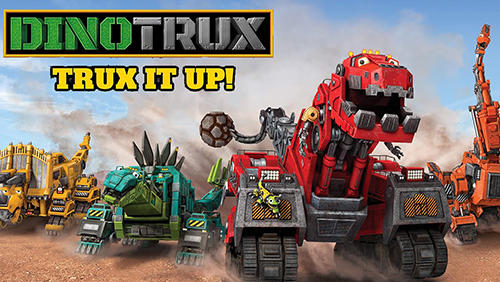Dinotrux: Trux it up! poster