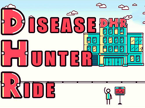 Disease hunter ride poster