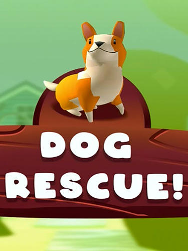 Dog rescue! poster