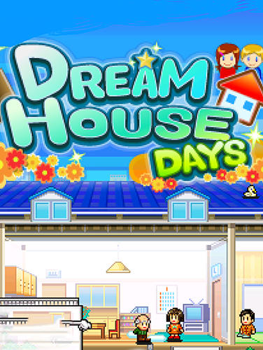 Dream house days poster