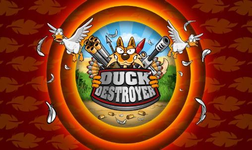 Duck destroyer poster