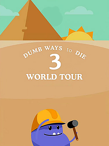 Dumb ways to die 3: World tour poster
