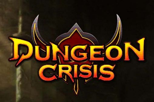 Dungeon crisis poster