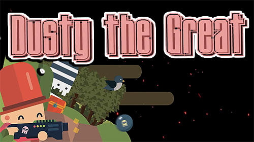 Dusty the great: Action-platformer poster