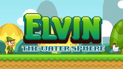 Elvin: The water sphere poster