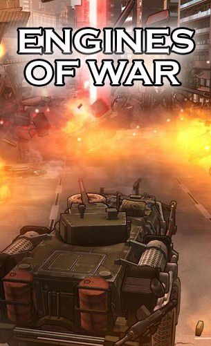 Engines Of War For Android - Download Apk Free