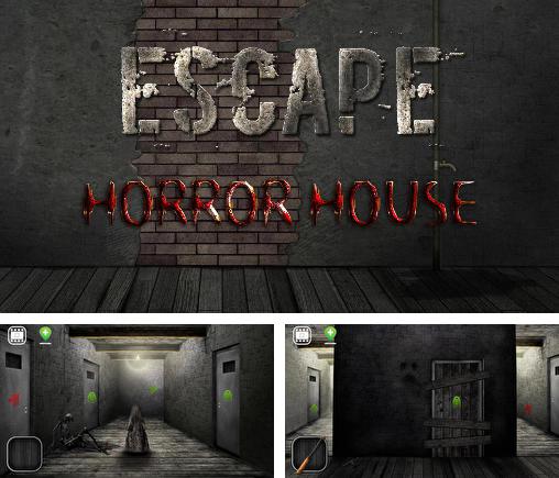 escape from a house of horror