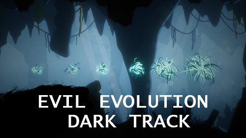 Evil evolution: Dark track poster