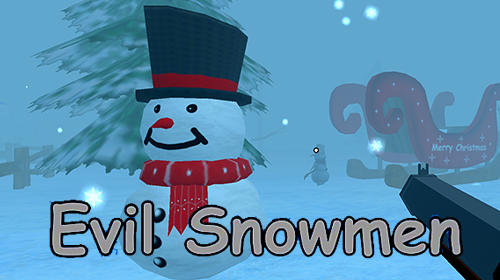 Evil snowmen poster