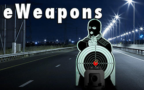 eWeapon: Gun weapon simulator poster