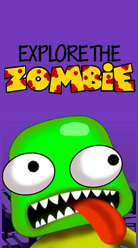 Explore the zombie: Brain on poster