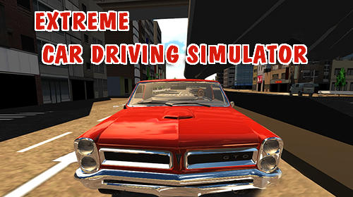 Extreme car driving simulator poster