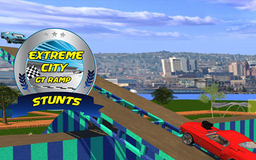 Extreme city GT ramp stunts poster