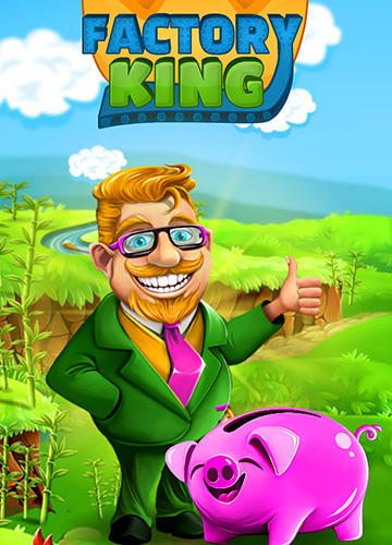 Factory king poster
