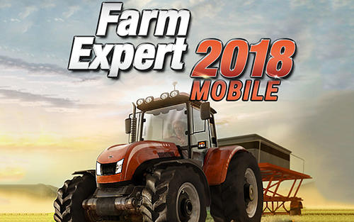 Farm expert 2018 mobile poster
