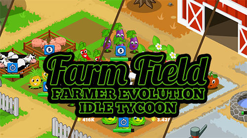 Farm field: Farmer evolution idle tycoon poster
