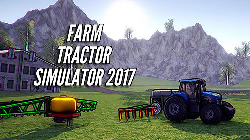 Farm tractor simulator 2017 poster