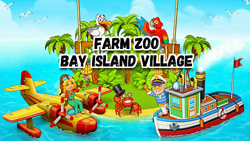 Farm zoo: Bay island village poster