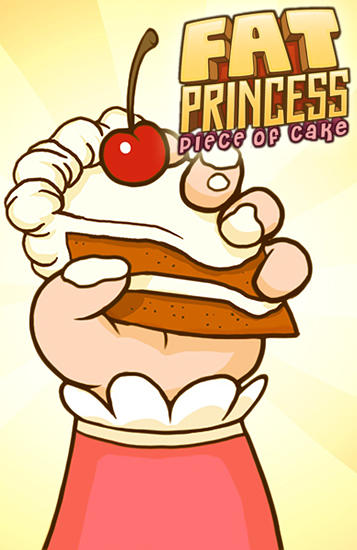 Fat princess: Piece of cake poster