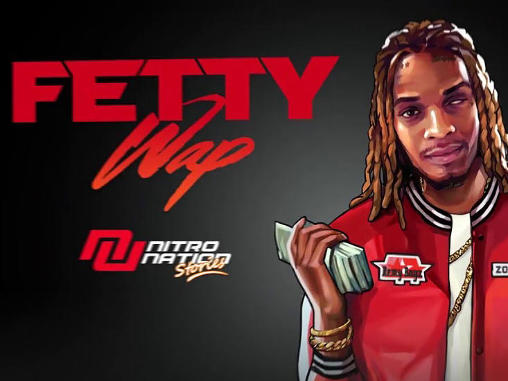 Fetty Wap: Nitro nation stories poster