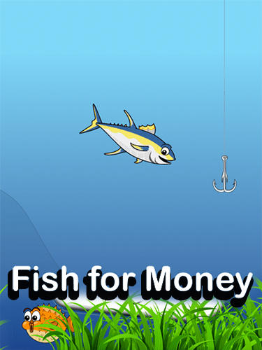 Fish for money poster
