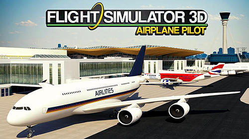 Flight simulator 3D: Airplane pilot poster