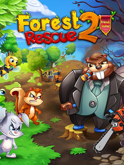 Forest rescue 2: Friends united poster