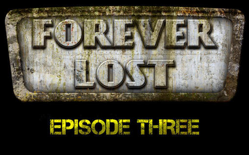 Forever lost: Episode 3 poster