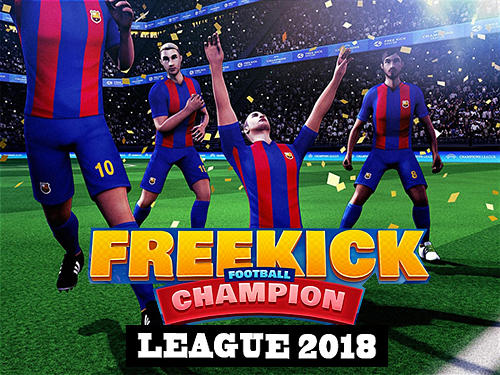 Free kick football champions league 2018 poster