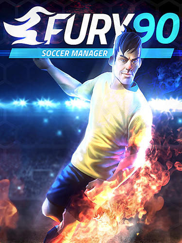 Fury 90: Soccer manager poster