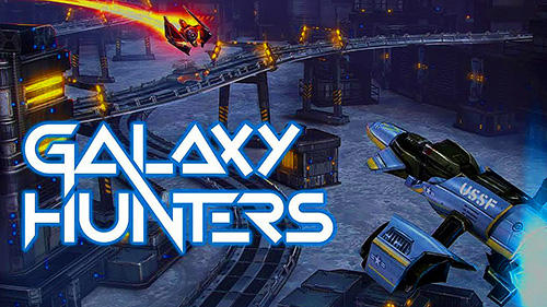 Galaxy hunters poster