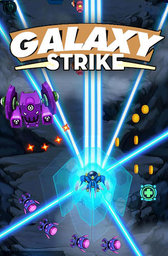 Galaxy strike: Galaxy shooter space shooting poster