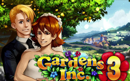 [Game Android] Gardens inc. 3