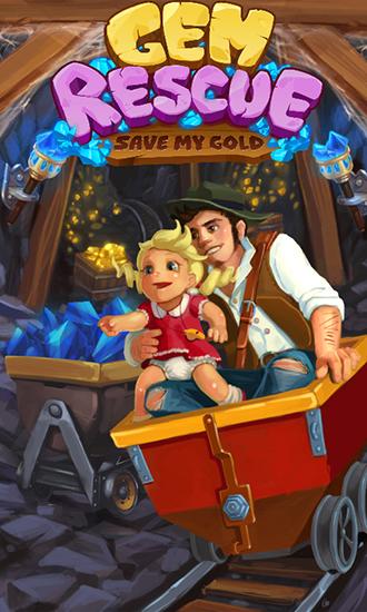 Gem rescue: Save my gold poster