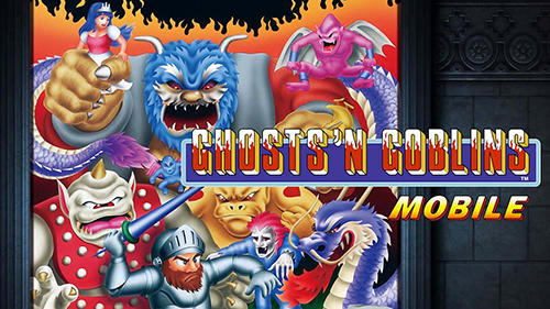 Ghosts'n goblins mobile poster