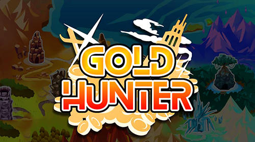 Gold hunter poster