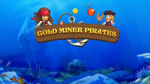 Gold miner: Pirates poster