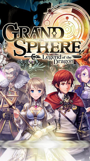 Grand sphere: Legend of the dragon poster