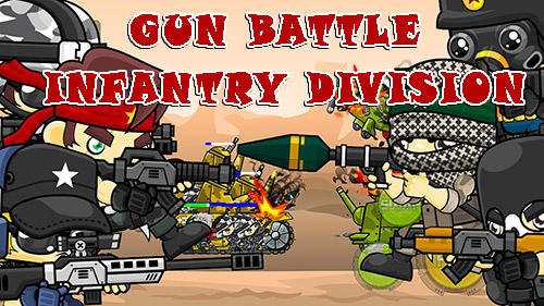 Gun battle: Infantry division poster