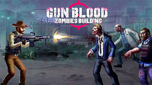 Gun blood zombies building poster