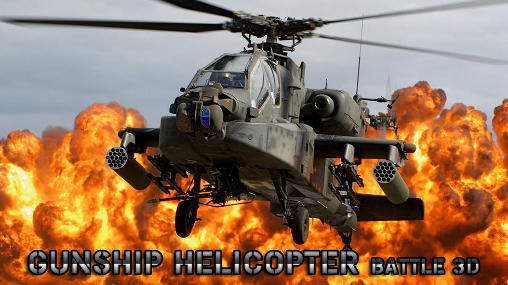 [Game Android] Gunship helicopter: Battle 3D