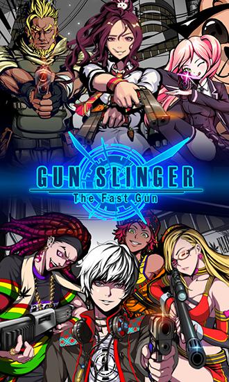 Gunslinger: The fast gun poster