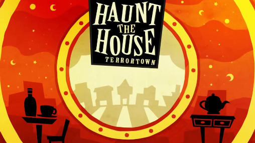 Haunt the house: Terrortown poster